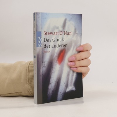 Das Glück der anderen  |  Stewart O Nan