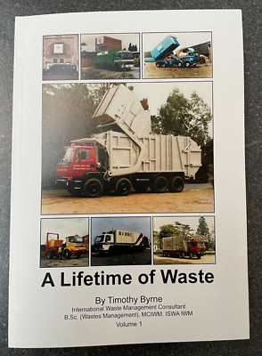A Lifetime of Waste Volume 1