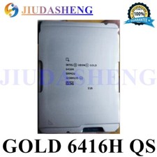 Intel Xeon Gold 6416H QS version CPU 18 cores, 36 threads, 2.2-3.8G processor