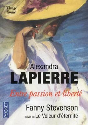 Fanny Stevenson & Der Dieb der'Eternité, Alexandra LAPIERRE