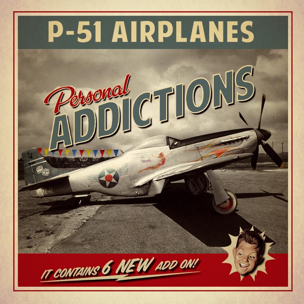 P-51 Airplanes Personal Addictions (CD)
