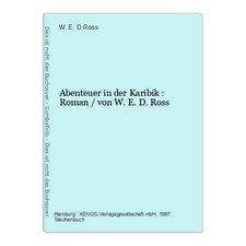 Abenteuer in der Karibik : Roman / von W.E.D. Ross Ross, W. E. D.: