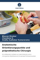 Anatomische Orientierungspunkte Und PräProthetische Chirurgie Bhuvan Divekar