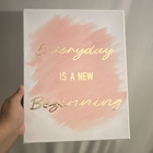 Everyday Is a New Beginning Quote Print, Pink/White/Gold, Vertical Wall Art — photo 1