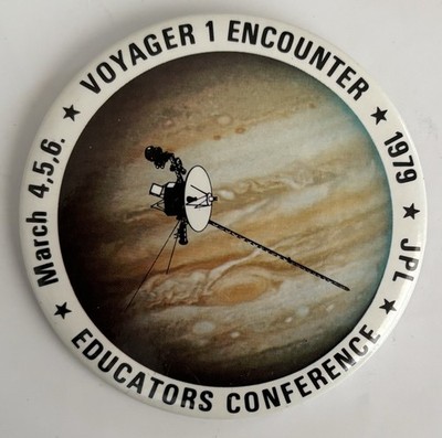 JPL VOYAGER 1 ENCOUNTER EDUCATORS CONFERENCE 1979 BUTTON