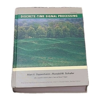 Discrete-Time Signal Processing Hardcover, by Alan & Schafer Very Good 3rd Ed