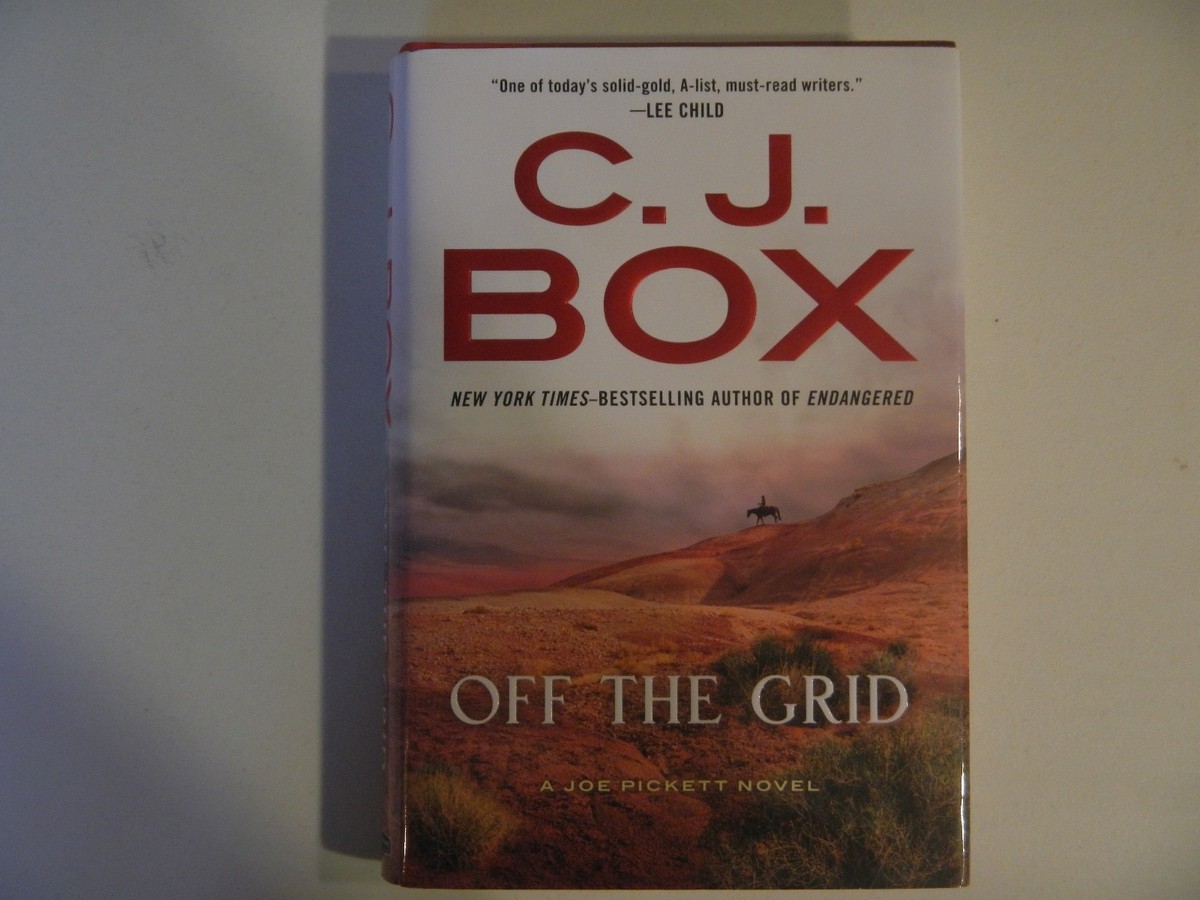 Off the Grid: 16 (Joe Pickett Novel