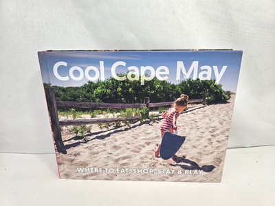 Cool Cape May Where To Eat Shop Stay And Play Book (Hardcover, 2018) RARE