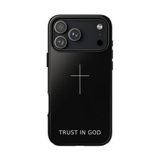 Trust in God Phone Case Minimal Cross Christian Black Tough Cover