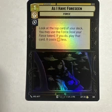 As I Have Foreseen Foil - LOF 690 NM - Star Wars Unlimited