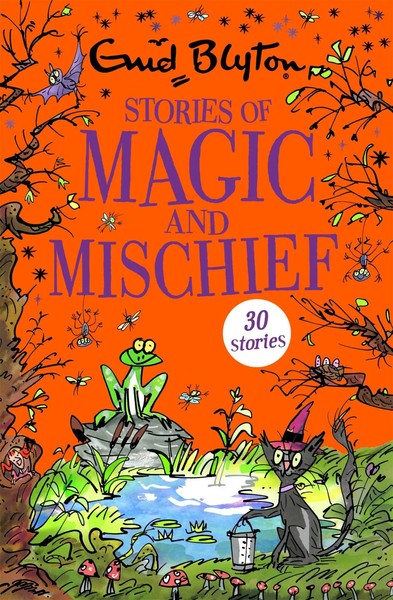Enid Blyton | Stories Of Magic And Mischief | Taschenbuch | Englisch (2018)-image