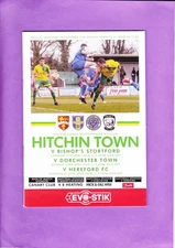 Hitchin Town v Bishop's Stortford / Dorchester Town / Hereford  17/18