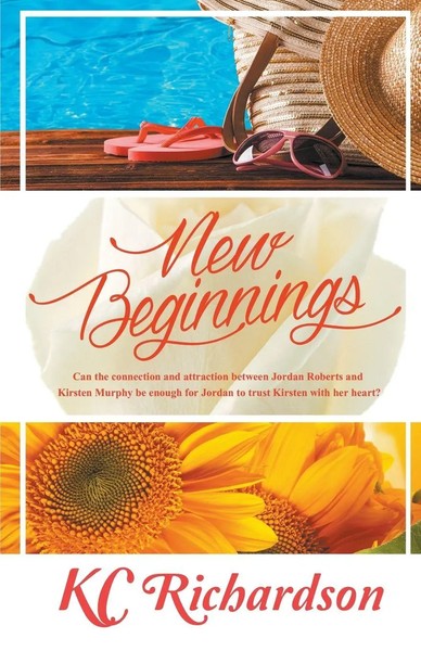 New Beginnings Kc Richardson Taschenbuch Kartoniert / Broschiert Englisch 2015-image