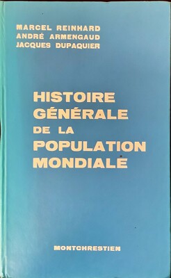 GENERALGESCHICHTE DER WELTBEVÖLKERUNG - MONTCHRESTIEN 1968