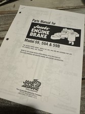 Copy Jacobs Engine Jake Brake 59 59a 59b Parts Catalog Shop Manual Cummins Book