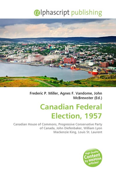 Frederic P. Miller (U. A.) | Canadian Federal Election, 1957 | Taschenbuch-image