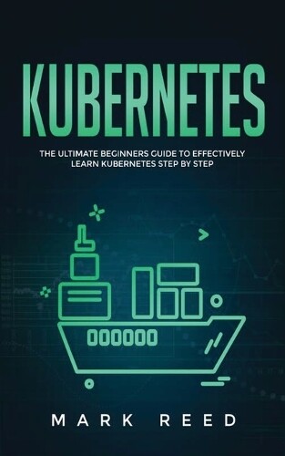 Thumbnail - Mark Reed Kubernetes (taschenbuch) Kubernetes