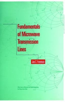 Wiley Series in Microwave and Optical Engineering Ser.: Fundamentals of...