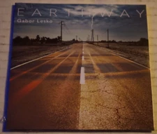 Gabor Lesko Earthway CD New Sealed Dave Weckl Eric Marienthal FREE Shipping Htf