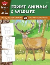 Learn to Draw Forest Animals Wildlife: Step-by-step instructions for 20 - GOOD