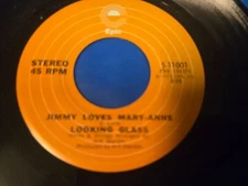 Looking Glass – Jimmy Loves Mary-Anne / Wooly Eyes - 7" VINYL SINGLE