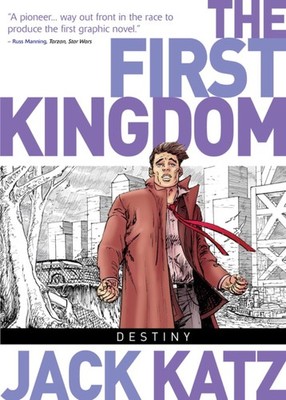 The First Kingdom Vol. 6: Destiny by Katz