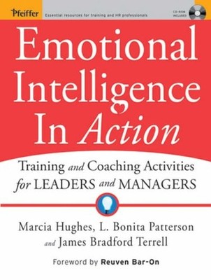 Emotional Intelligence In Action: Tools and Techniques for Indiv