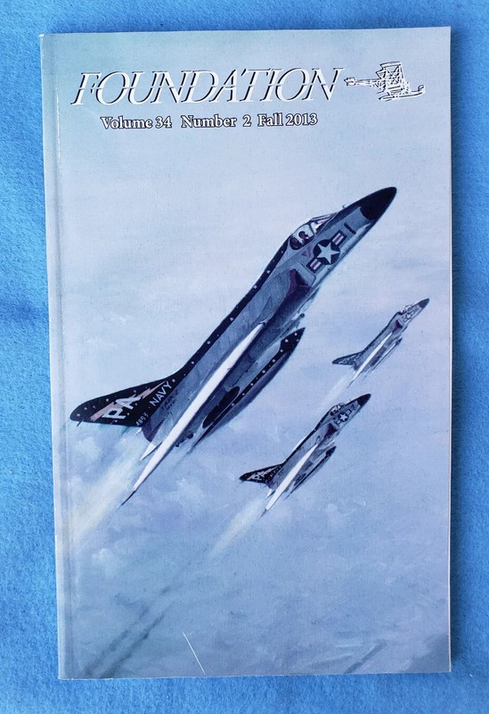National Museum of Naval Aviation Foundation magazine, Vol 34 No.2, Fall 2013