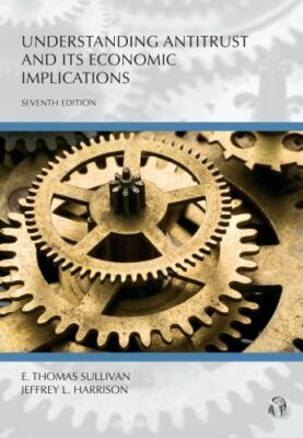 Understanding Antitrust and Its Economic Implications (Understanding Series)