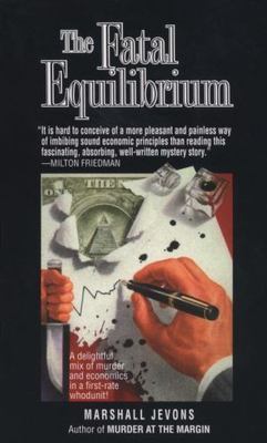Fatal Equilibrium, Paperback by Jevons, Marshall, Used Good Condition, Free s...
