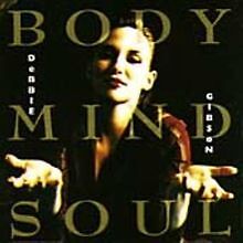 Body Mind Soul von Debbie Gibson | CD | Zustand sehr gut