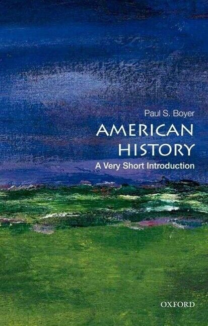 Thumbnail - American History: A Very Short Introduction | Paul S. Boyer | 2012 |