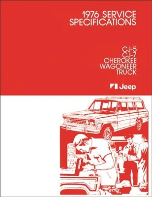1976 Jeep Servicio Especificaciones Manual CJ 5 CJ7 Cherokee Wagoneer Truck Book - Imagen 1 de 4