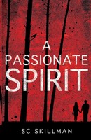 Sc Skillman (U. A.) | A Passionate Spirit | Taschenbuch | Englisch (2019)