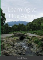 Steven Thomas | Learning To Hug Again | Taschenbuch | Englisch (2020) | [.]