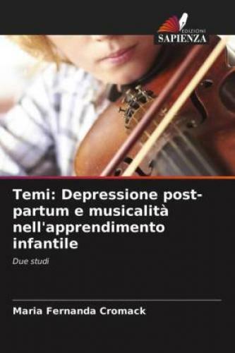 Thumbnail - Temi: Depressione Post-partum E Musicalità Nell'apprendimento