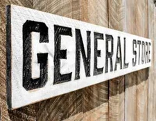 General Store Sign - Carved in a Solid Wood Board Rustic Distressed Farmhouse