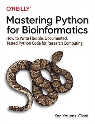 Mastering Python for Bioinformatics: How to Write Flexi - Taschenbuch / Softback N