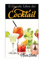 Nicola Bellini | Il Grande Libro Dei Cocktail | Taschenbuch | Italienisch (2025)