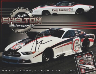 2023 Stan Shelton signed Culp Lumber Ford Mustang Pro Mod NHRA Hero ...