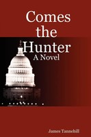 James Tannehill | Comes The Hunter | Taschenbuch | Englisch (2007)