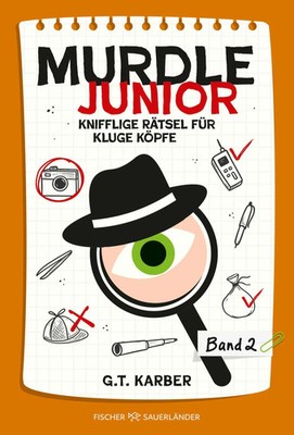 Murdle junior 2 | G. T. Karber | Deutsch | Buch | Die Krimirätselserie | 240 S.