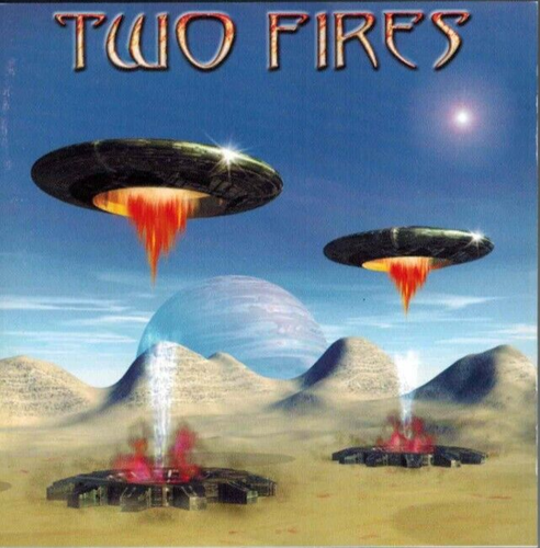 TWO FIRES - Two Fires (CD 2000)