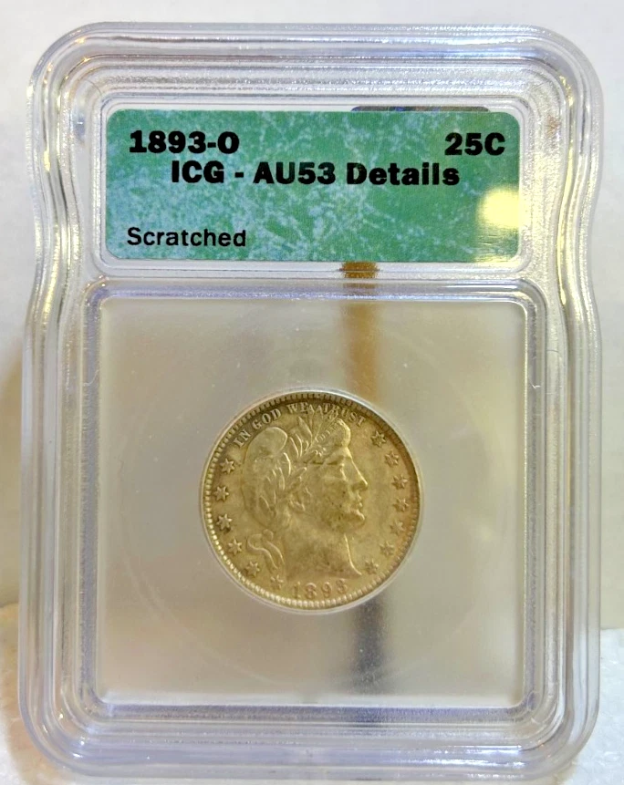 1893 - O Silver Barber Quarter AU53 Details ICG, Neat Old Coin, Great Details! - Image 2 of 4
