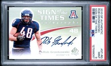 2010 SP Authentic Sign of the Times Autograph #RG Rob Gronkowski RC ROOKIE PSA 9