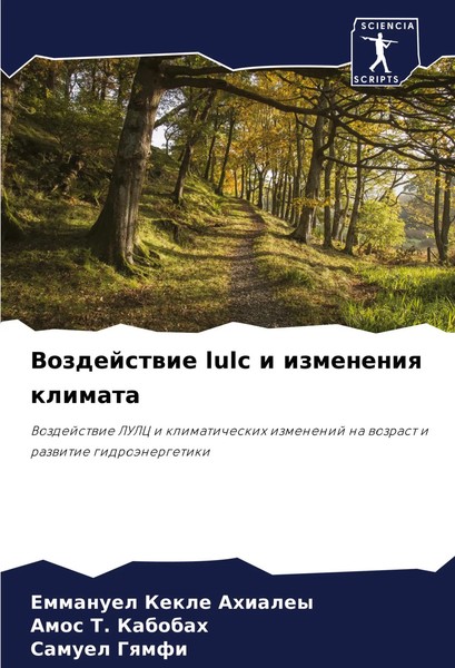 Vozdejstwie Lulc I Izmeneniq Klimata Emmanuel Kekle Ahialey (U. A.) Taschenbuch-image