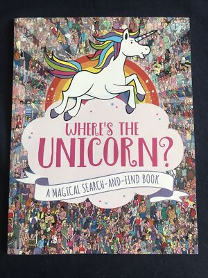 Where's the Unicorn?: A Magical Search and Find Paperback Book