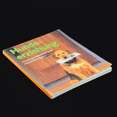 Hundeerziehung - Trainingsmethoden und Verhaltensregeln, Hrsg. Matthew Hoffman