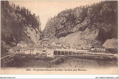 ACL P4-25-0318 - FRANZÖSISCH-SCHWEIZERISCHE GRENZE - le col des roches