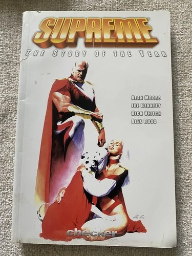 SUPREME : STORY OF THE YEAR Alan Moore Checker 2002 GN TP TPB LOWER GRADE
